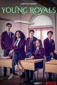 Молодые монархи (2021)